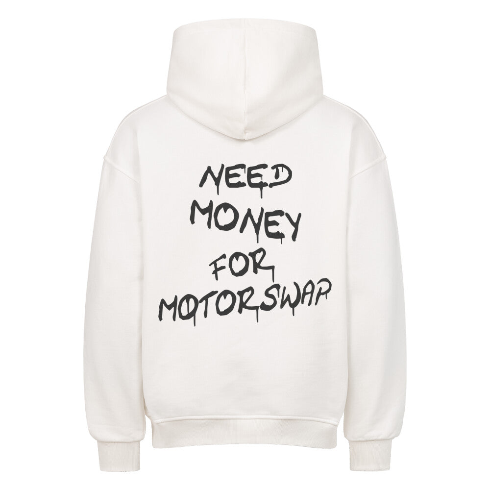 NEED MONEY FOR MOTORSWAP Backprint Premium Hoodie