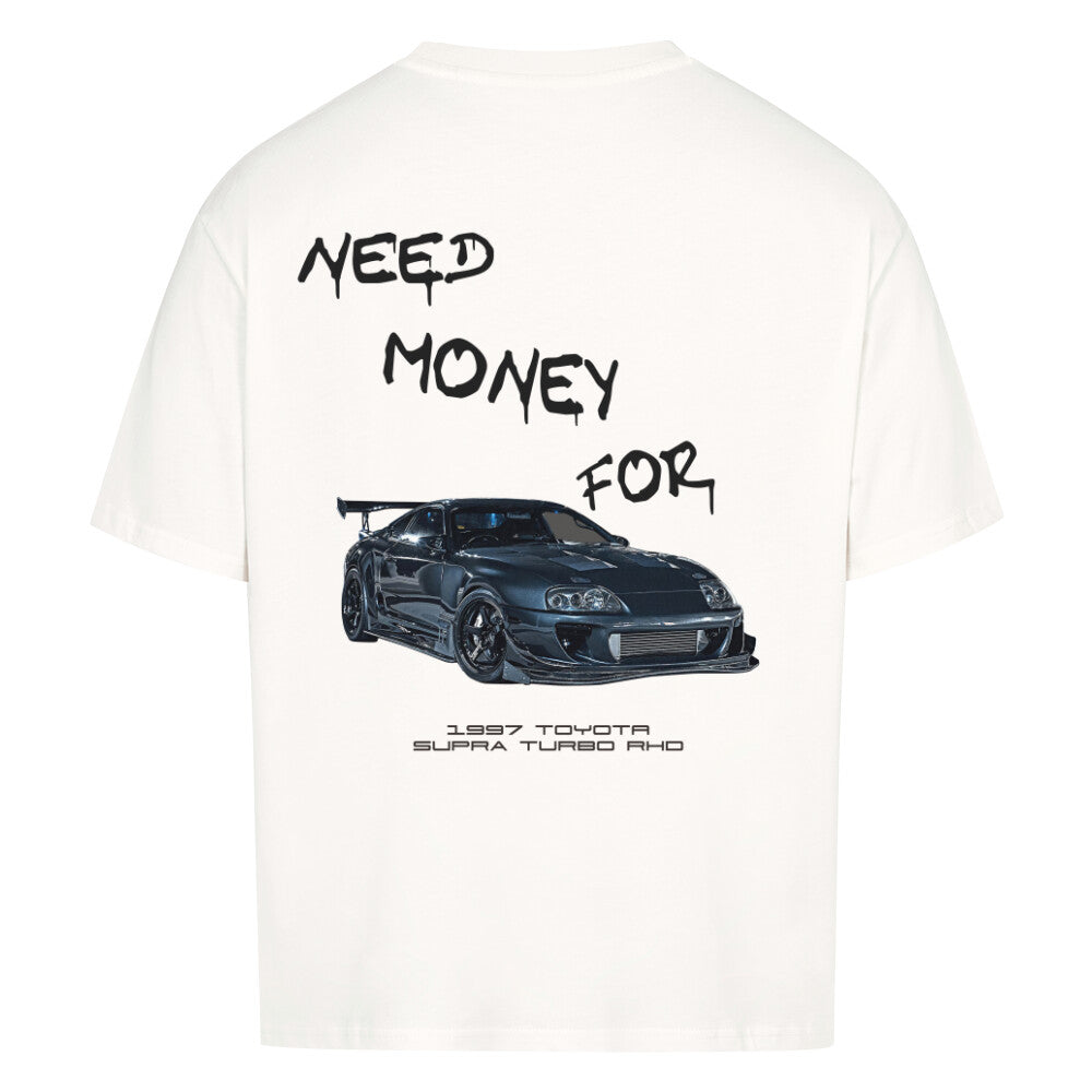 NEED MONEY FOR SUPRA Backprint Premium Shirt