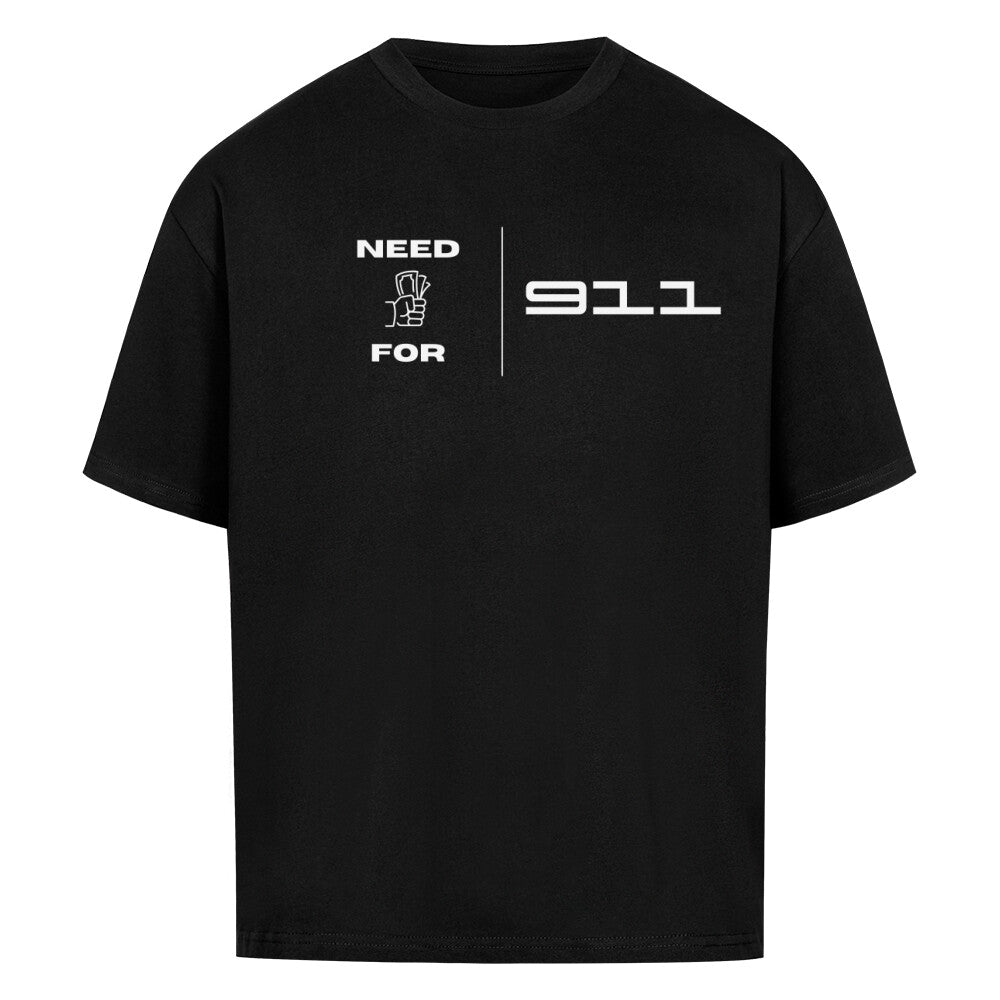 NEED MONEY FOR 911 Premium Shirt